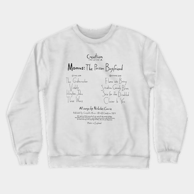 Momus - The Poison Boyfriend Crewneck Sweatshirt by DankFutura